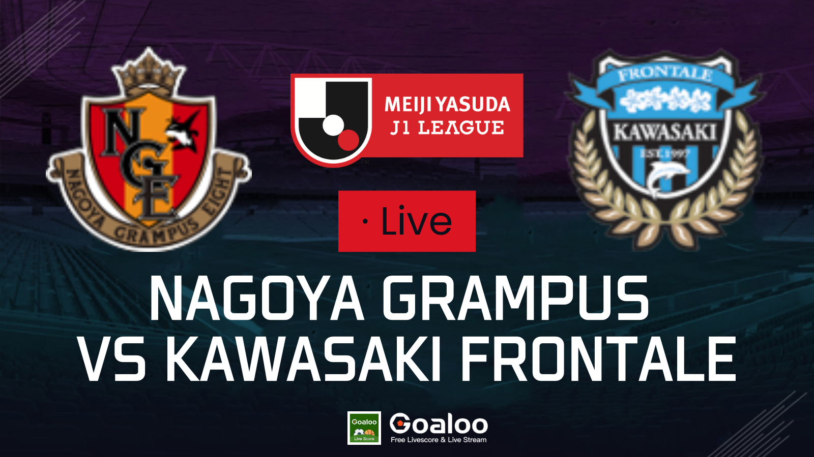 Nagoya Grampus VS Kawasaki Frontale Prediction J1 League