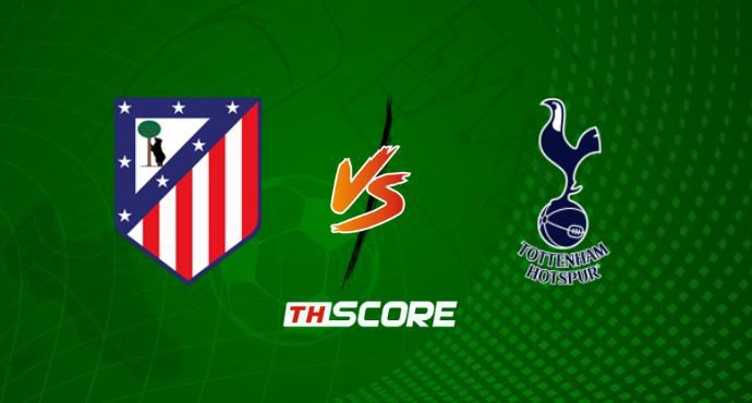 พรีวิวฟุตบอล ยูฟ่า แชมเปี้ยนส์ ลีก: แอตเลติโก้ มาดริด vs ท็อตแน่ม ฮ็อทสเปอร์