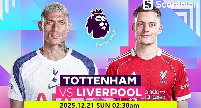 12월21일 잉글랜드 프리미어리그 - 토트넘 VS 리버풀 해외축구 분석 프리뷰