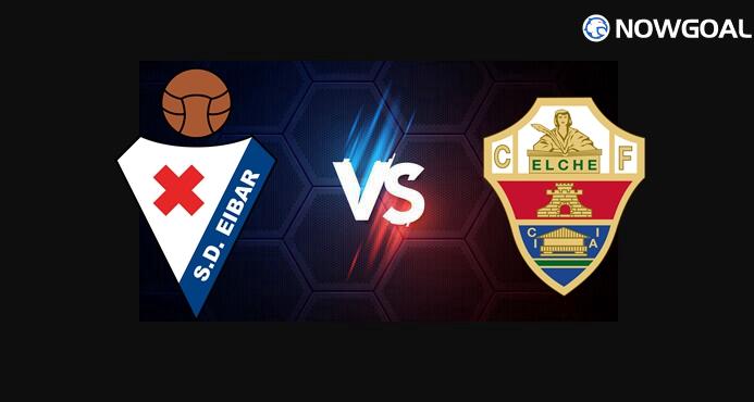 16th Dec. Spanish Copa Del Rey---Eibar VS Elche Prediction