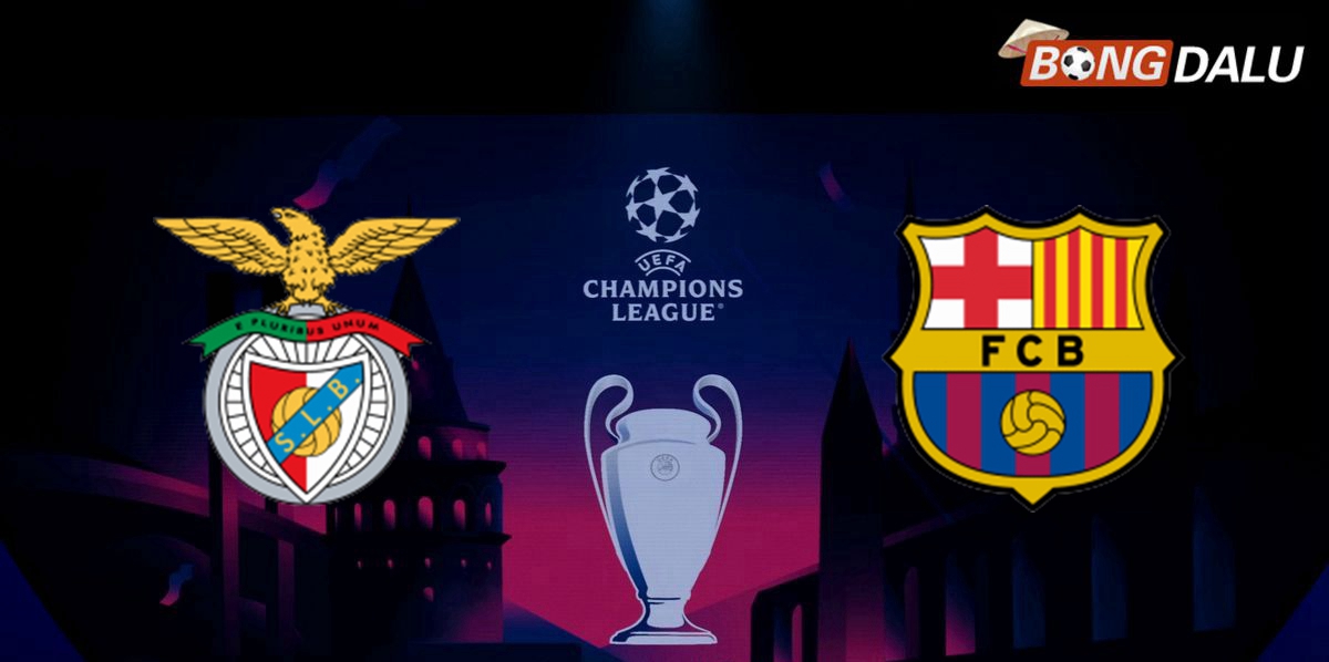 Nhận định SL Benfica VS Barcelona, 03:00 06/03/2025 UEFA Champions League