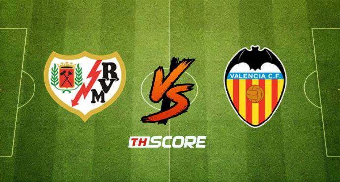 พรีวิวฟุตบอล ลาลิกา สเปน: ราโย่ บาเยกาโน่ vs บาเลนเซีย