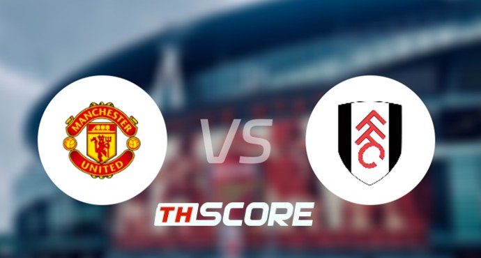 ⚽ วิเคราะห์ฟุตบอล | แมนเชสเตอร์ ยูไนเต็ด vs ฟูแล่ม