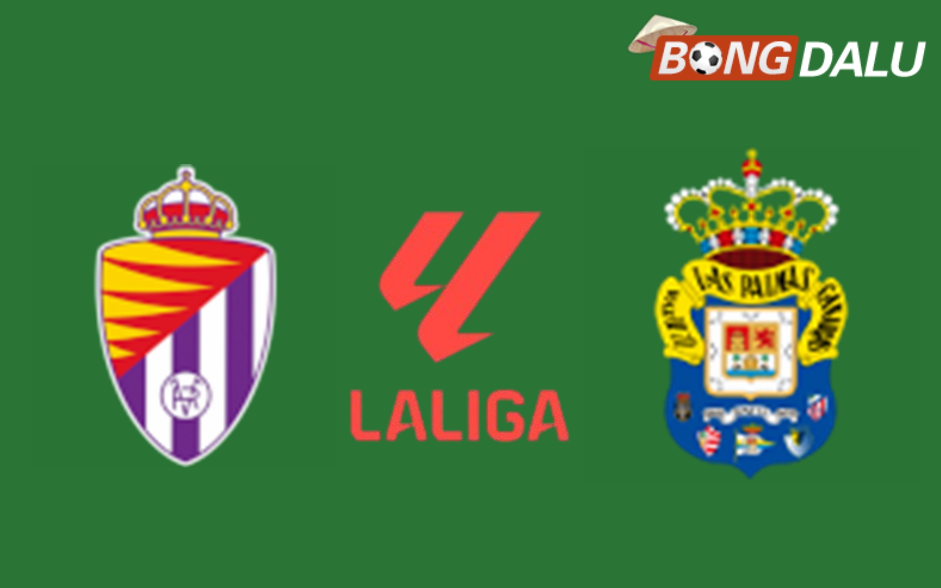 Nhận định Real Valladolid VS Las Palmas 03:00 01/03/2025 VĐQG Tây Ban Nha