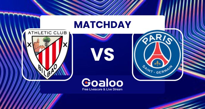 UEFA Champions League---Athletic Bilbao VS Paris Saint Germain (PSG) Prediction