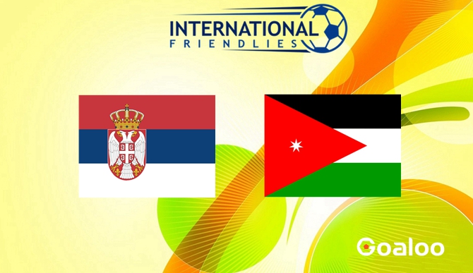 Serbia vs Jordan Prediction International Friendly