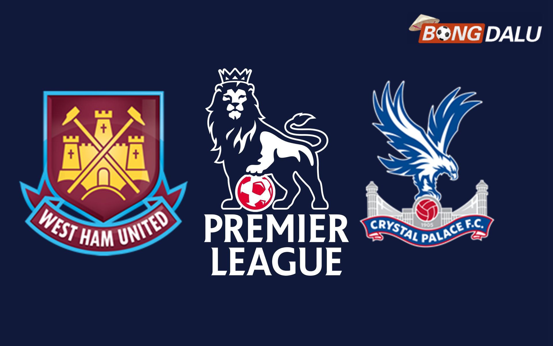 West Ham United VS Crystal Palace 21:00 20/09/2025 Ngoại Hạng Anh