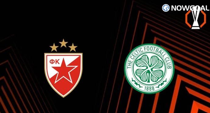 Red Star vs Celtic: Europa League Set for Tight Clash