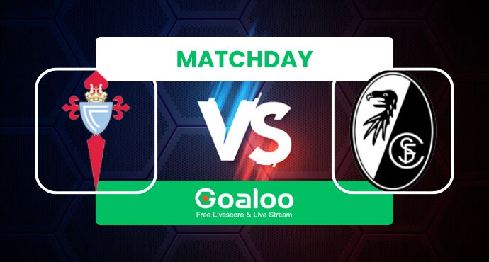 UEFA Europa League---Celta Vigo VS SC Freiburg Prediction