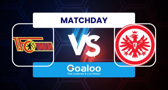 German Bundesliga---Union Berlin VS Eintracht Frankfurt Prediction