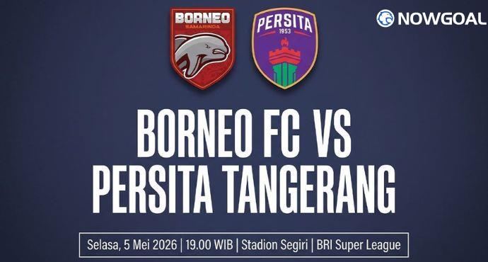 Borneo FC Samarinda vs Persita Tangerang – Match Preview