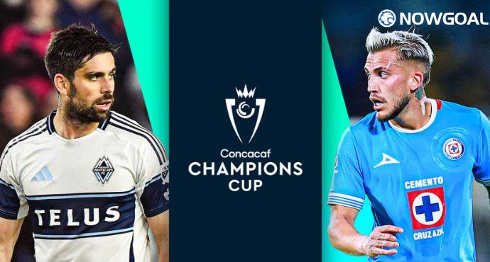 Cruz Azul vs Vancouver FC Match Preview & Prediction