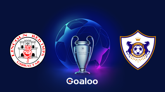 Lincoln Red Imps FC VS Qarabag