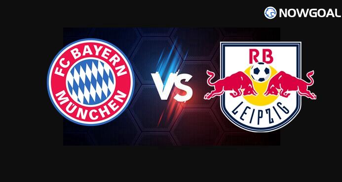 11th Feb. Germany Cup---Bayern Munchen VS RB Leipzig Prediction