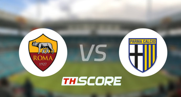 วิเคราะห์บอล【เซเรียอา】เอเอส โรม่า VS ปาร์ม่า