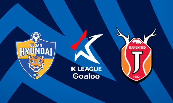 Ulsan Hyundai FC VS Jeju United