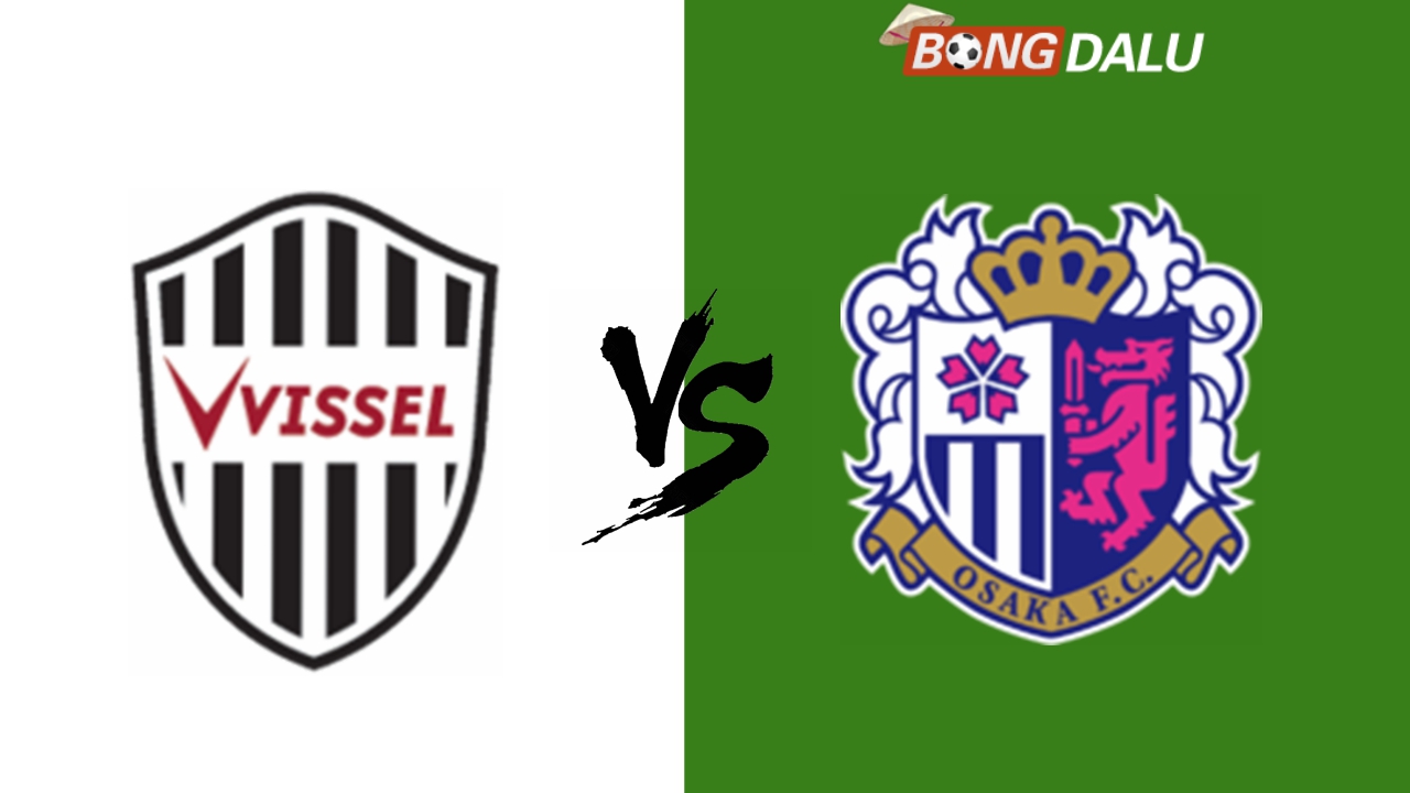Nhận định Vissel Kobe VS Cerezo Osaka, 17:00 13/09/2024 VĐQG Nhật Bản