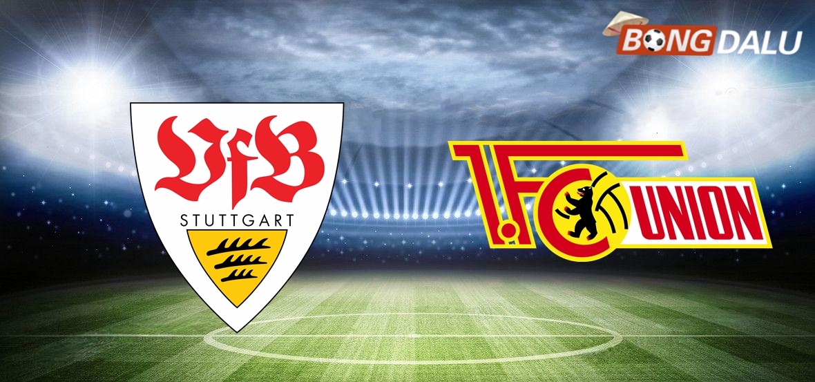 Nhận định VfB Stuttgart VS Union Berlin