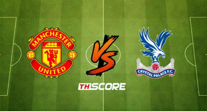 พรีวิวฟุตบอล พรีเมียร์ลีก อังกฤษ: แมนเชสเตอร์ ยูไนเต็ด vs คริสตัล พาเลซ