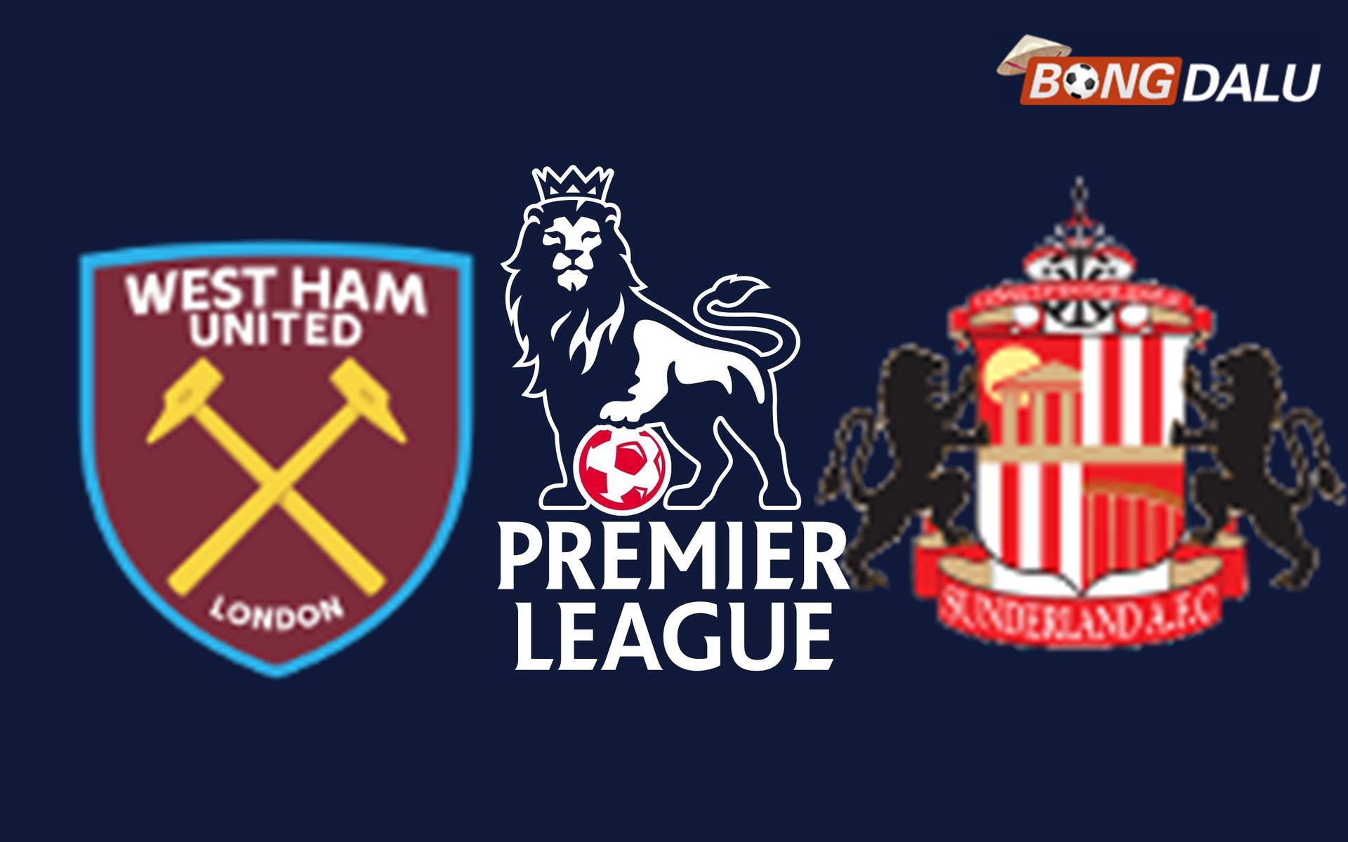 West Ham United VS Sunderland 19:30 24/01/2026 Ngoại Hạng Anh