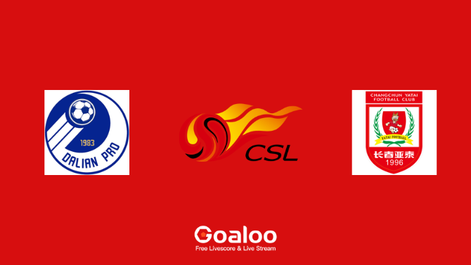Dalian Pro VS Changchun Yatai Prediction Chinese Super League