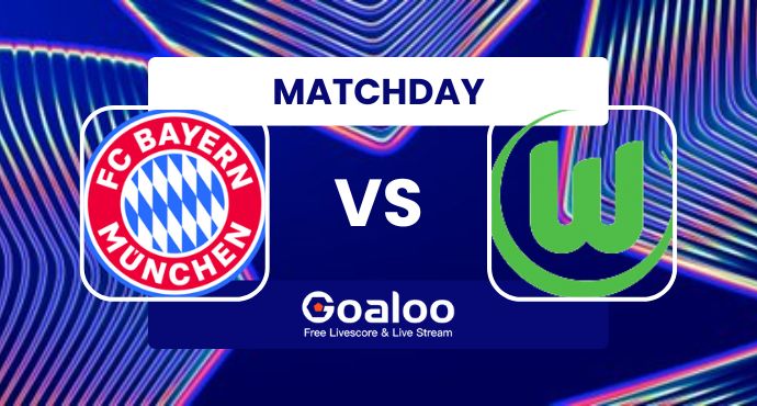 German Bundesliga---Bayern Munchen VS VfL Wolfsburg Prediction