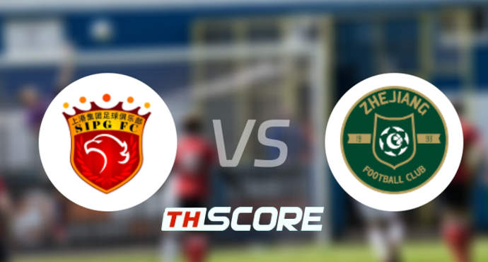 วิเคราะห์บอล【ไชนีสซูเปอร์ลีก】เซี่ยงไฮ้ พอร์ท VS เจ้อเจียง กรีนทาวน์