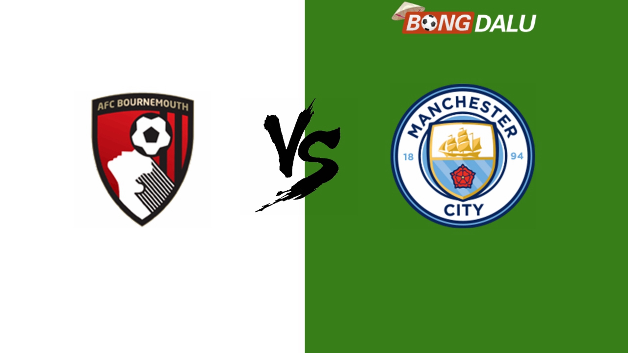 ​Nhận định AFC Bournemouth VS Manchester City, 22:00 2024/11/02 Ngoại Hạng Anh