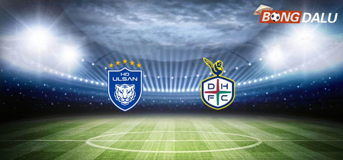 Ulsan Hyundai VS Daejeon Citizen 17:30 23/07/2025 K-League Hàn Quốc