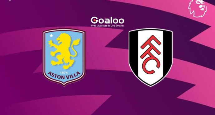English Premier League---Aston Villa VS Fulham Prediction
