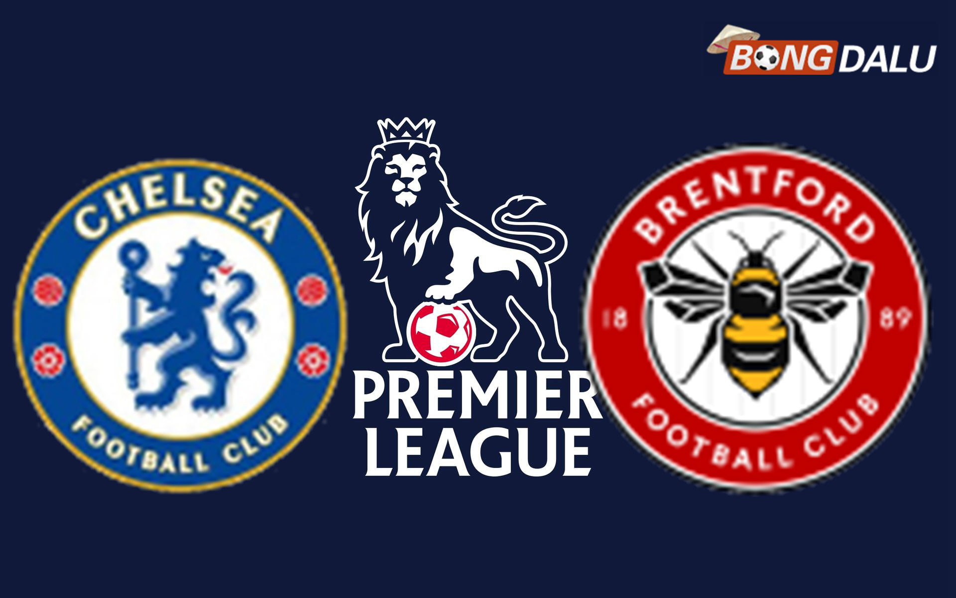 Chelsea FC VS Brentford 22:00 17/01/2026 Ngoại Hạng Anh