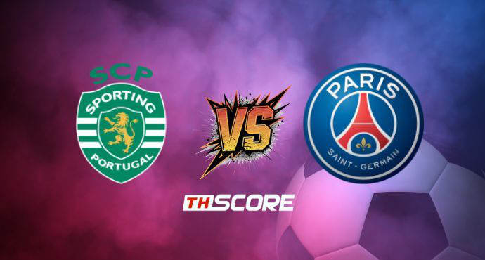 พรีวิวฟุตบอล ยูฟ่าแชมเปียนส์ลีก: สปอร์ติ้ง ลิสบอน vs ปารีส แซงต์ แชร์กแมง