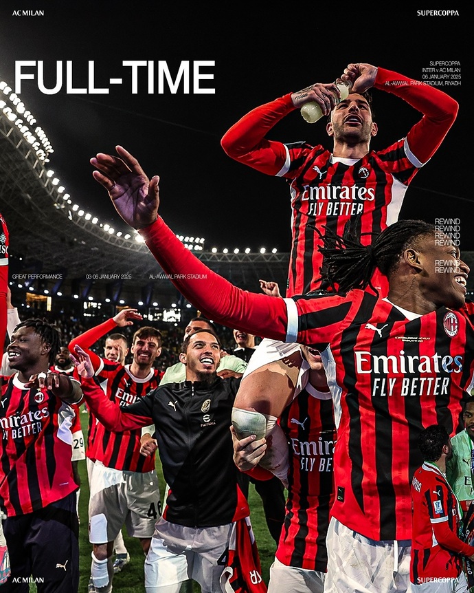 Italian Super Cup AC Milan：How we turned the impossible into the unforgettable ❤️🖤