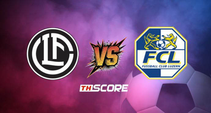 พรีวิวฟุตบอล สวิสซูเปอร์ลีก: ลูกาโน vs ลูเซิร์น