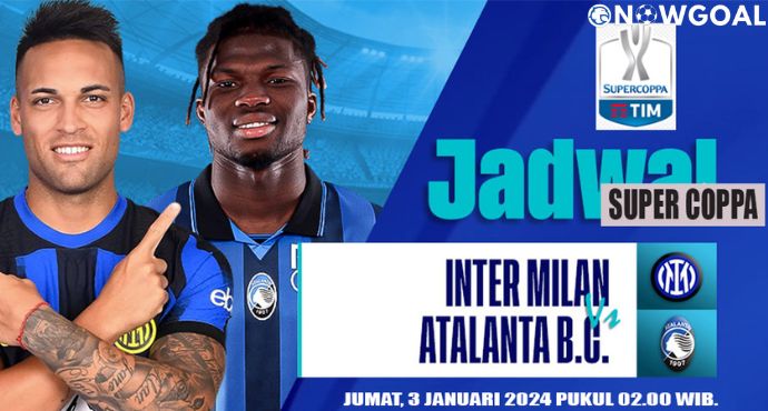 Super Coppa Italiana Prediction - Inter Milan VS Atalanta