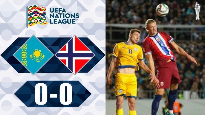 Kazakhstan cầm hòa 0-0 tuyển Na Uy, c không bán thắng