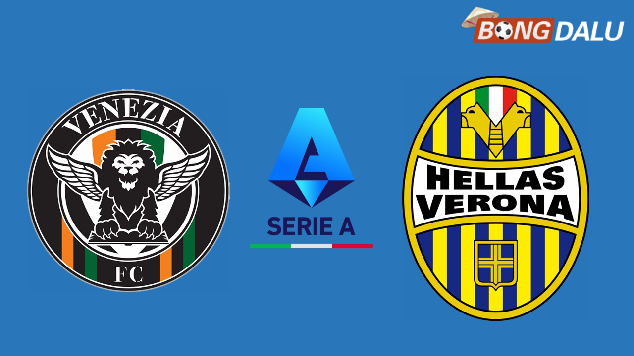 Nhận định Venezia F.C VS Hellas Verona 00:30 28/01/2025 VĐQG Ý