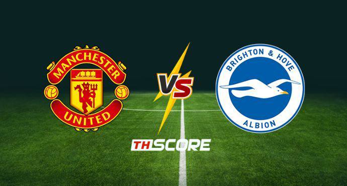 พรีวิวฟุตบอล เอฟเอ คัพ อังกฤษ: แมนเชสเตอร์ ยูไนเต็ด vs ไบรท์ตัน โฮฟ อัลเบี้ยน