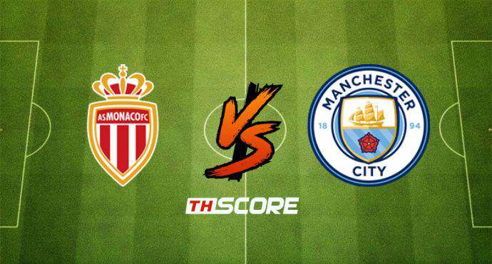 พรีวิวฟุตบอล ยูฟ่าแชมเปียนส์ลีก: โมนาโก vs แมนเชสเตอร์ ซิตี้