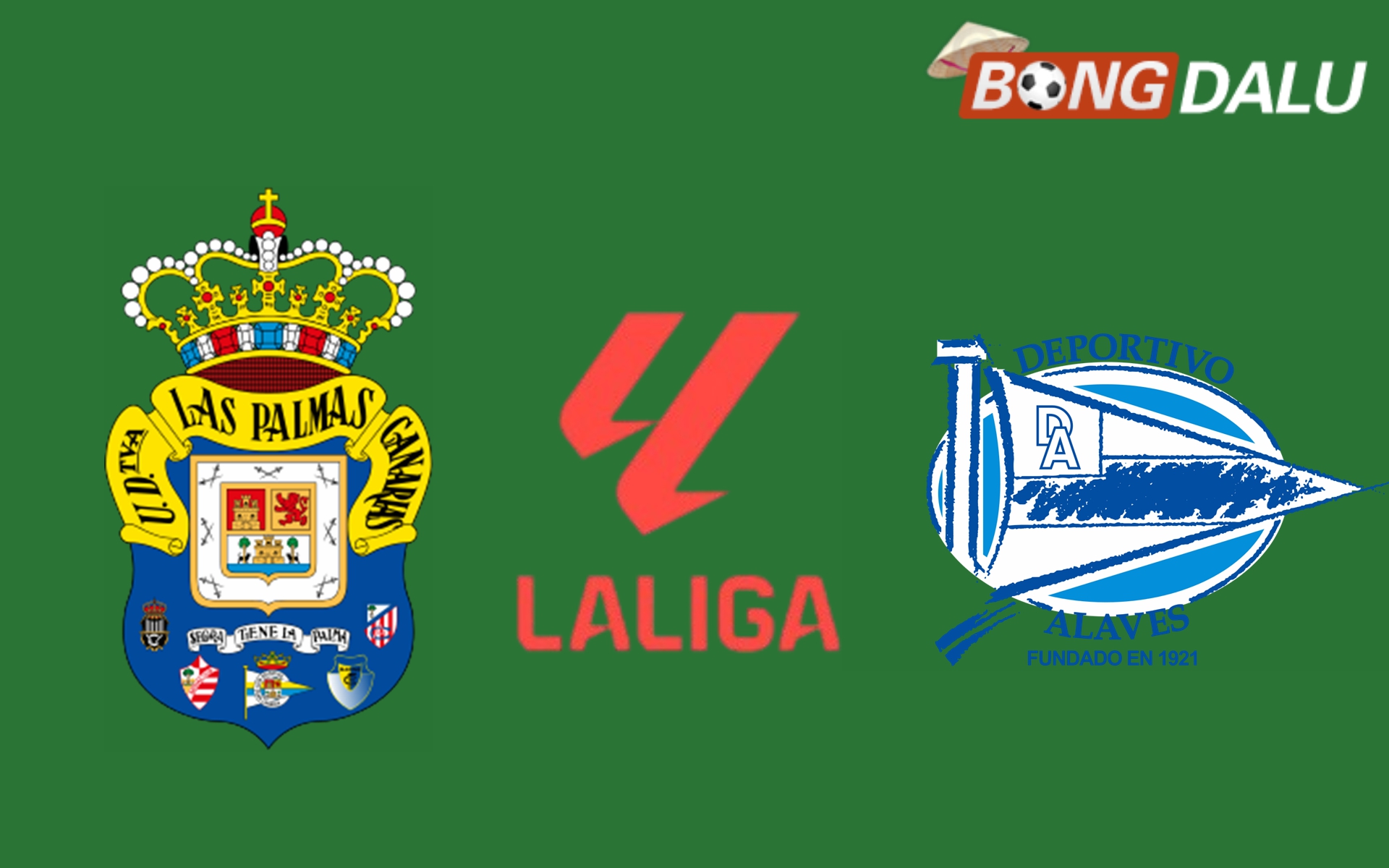 Nhận định Las Palmas VS Alaves 03:00 15/03/2025 VĐQG Tây Ban Nha