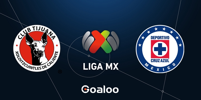 ​Tijuana vs Cruz Azul Prediction Liga MX