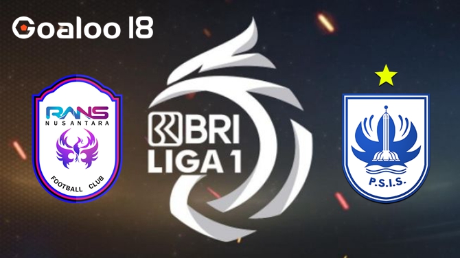 Rans Nusantara FC VS PSIS Semarang Prediction Indonesia Liga 1