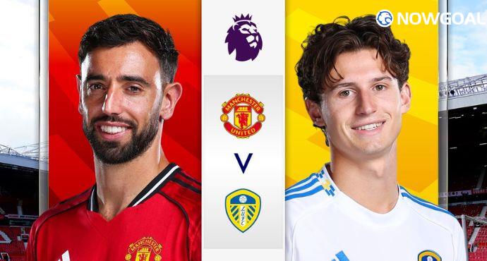 Manchester United vs Leeds United – Match Preview