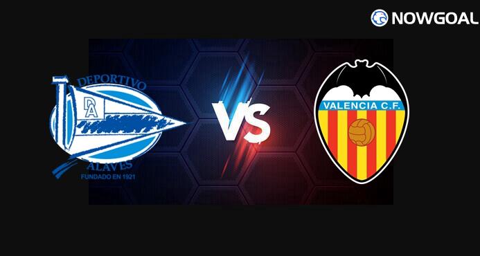 20th Oct. Spanish La Liga---Alaves VS Valencia Prediction