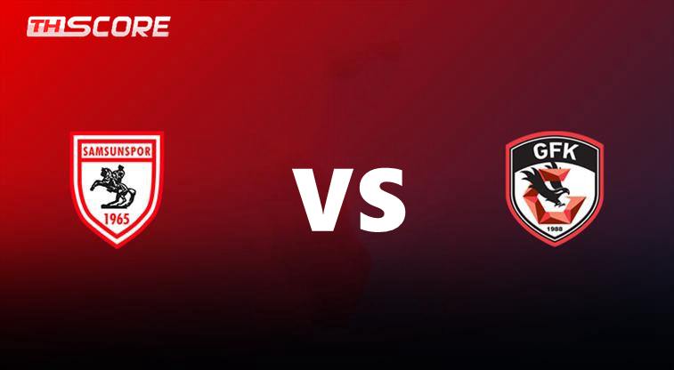 พรีวิวก่อนเกม ตุรกี ซูเปอร์ลีก: ซัมซุนสปอร์ พบ กาเซียนเต็ป