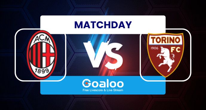 Italy Serie A---AC Milan VS Torino Prediction