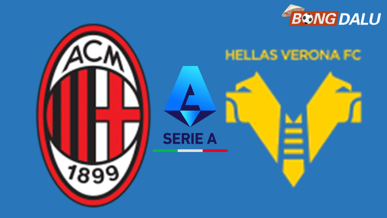AC Milan VS Hellas Verona 18:30 28/12/2025 VĐQG Ý
