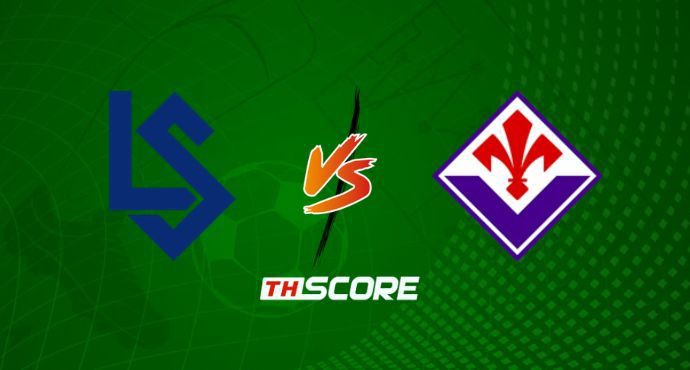 พรีวิวฟุตบอล ยูฟ่า ยูโรปา คอนเฟอเรนซ์ ลีก: ลัวซานนี สปอร์ท vs ฟิออเรนติน่า