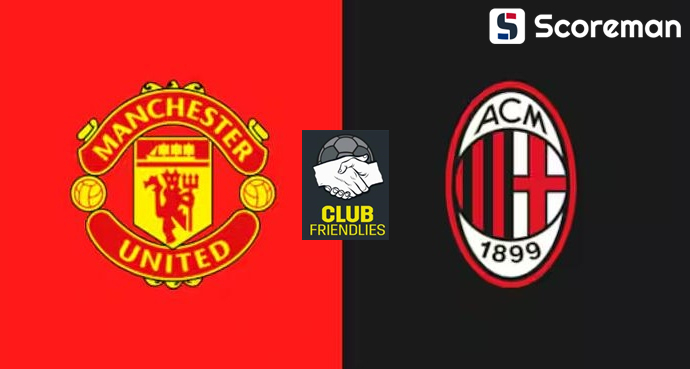 8월15일 클럽 친선경기 - 맨체스터 유나이티드 VS AC 밀란 해외축구 분석 프리뷰