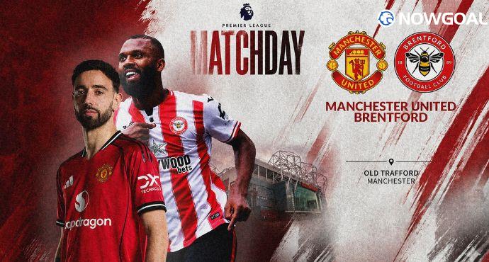 Manchester United vs Brentford – Match Preview